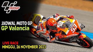 JADWAL SPRINT RACE MOTO GP VALENCIA [upl. by Kristofer]