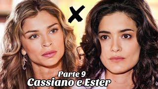 A HISTÓRIA DE CASSIANO E ESTER PARTE 9 Comentada [upl. by Rothberg]