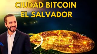 La Realidad Sobre La Brutal Ciudad Bitcoin en El Salvador [upl. by Iren]