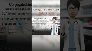 Conjugated Linoleic Acid Side Effects Short [upl. by Enelram469]