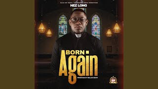 Born Again [upl. by Nilats]