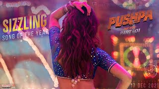 Sizzling Samantha Item Song Video Promo l Pushpa Songs Telugu  Allu Arjun Rashmika  DSP [upl. by Leisha]