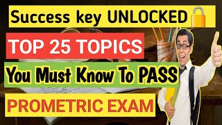 TOP 25 Topics to PASS PROMETRIC EXAM [upl. by Hoffer827]