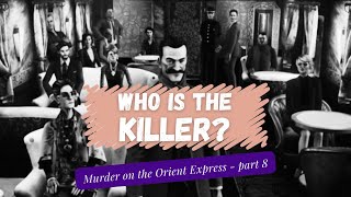 Ep08 Poirot Reveals the Truth  Murder on the Orient Express playthrough [upl. by Boyt699]