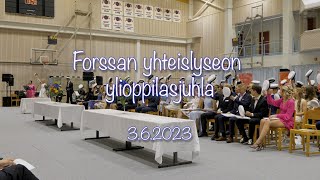 Forssan yhteislyseon lakkiaiset 362023 [upl. by Rufina93]