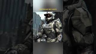 HALO MASTERCHIEF BEST QUOTE [upl. by Aicinoid]