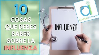 INFLUENZA  10 COSAS que debes saber 😮 [upl. by Nael]