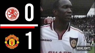 Middlesbrough v Manchester United  19981999 [upl. by Effie]