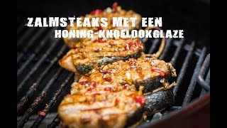 Zalmsteaks met een honingknoflookglaze  FireampFood TV [upl. by Gert]