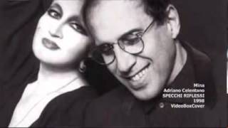 SPECCHI RIFLESSI Mina Adriano Celentano2 [upl. by Cavanaugh556]