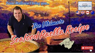 The secret of the perfect seafood paella  Authentic recipe from Spain [upl. by Fiester]