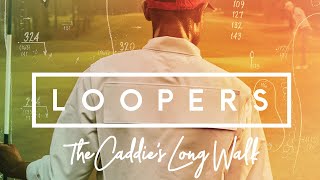 Loopers The Caddies Long Walk 1080p FULL MOVIE  Documentary Sports [upl. by Assin]