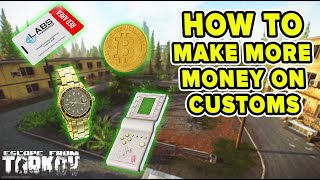 HOW TO MAKE MORE MONEY ON CUSTOMS  EASY CHEAP LOOT SPAWNS  Escape from Tarkov  TweaK [upl. by Bore]