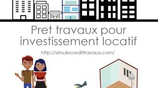 Pret travaux pour investissement locatif [upl. by Marcelo]