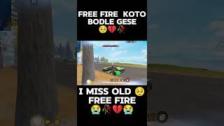 FREE FIRE KOTO BODLE GESE🥺💔🥀😭😭shorts freefire oldfreefire trending [upl. by Lonna]