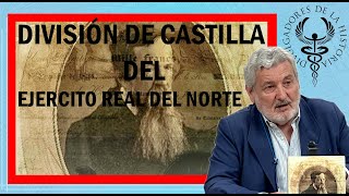 LA DIVISIÓN DE CASTILLA del EJERCITO REAL EN LA 1ª GUERRA CARLISTA por José Antonio Gallego García [upl. by Aer]