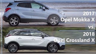 2017 Opel Mokka X vs 2018 Opel Crossland X technical comparison [upl. by Eidna]