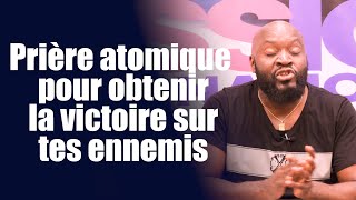 Prière atomique pour obtenir la victoire sur tes ennemis  Révérend Bertrand RIM [upl. by Airebma]