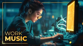 Productive Work Music 🔧 Concentration Playlist [upl. by Divadnoj]