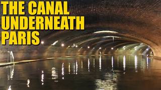 The Spectacular Subterranean Canal Underneath Paris [upl. by Pelag]