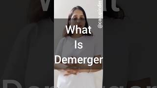 Demerger Kya Hai  Demerger Explained shorts [upl. by Ahsenyt]