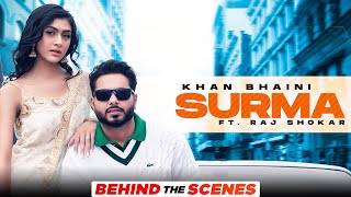 Surma BTS  Khan Bhaini  Raj Shoker  Sycostyle  Teji Sandhu  Latest Punjabi Songs 2021 [upl. by Inalak579]