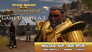 Game Update 63  Imperium Geheimnisse der Enklave SWTOR1440p60 [upl. by Nnyl]