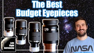 Great Budget Eyepieces For Your Telescope and Understanding Magnification [upl. by Kela]