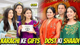 Dost Ki Shaadi Par Jana Para🥰Gifts Dekh Kr Has Has Ke Bura Hal Hogaya🤣Sistrology [upl. by Sayed]