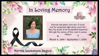 The Funeral Mass For The Eternal Rest of Norma Laxamana Sagun [upl. by Fesuy]