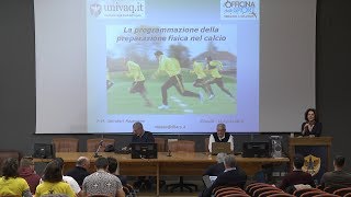 La programmazione della preparazione fisica nel calcio  13042018 [upl. by Kaylil]