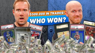 HALF A MILLION in Trades Debated WHO WON [upl. by Valonia794]