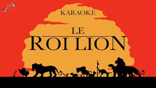 Karaoké Le Roi Lion 🦁 [upl. by Bibbye]