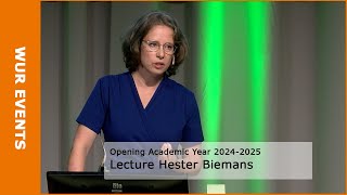 Opening Academic Year 20242025  Lecture Hester Biemans [upl. by Aviva]