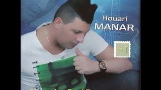 Houari Manar Ana Chikh b Swal7i Album 2014 platinum [upl. by Siuraj882]