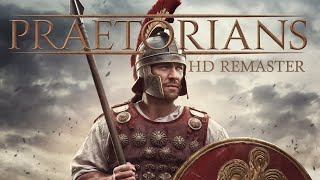 PRAETORIANS HD REMASTER  ARAR RIVER CROSSING  HARD MODE [upl. by Eyr]