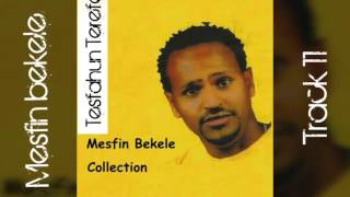 Mesfin bekeleTrack11 [upl. by Hgielrebmik791]