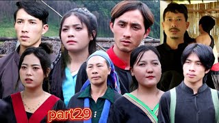 Hmong new movie ua neej tsis pom txoj hmoo part 29 [upl. by Grover]