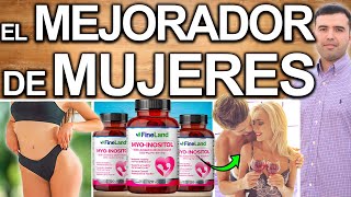 EL MEJORADOR DE MUJERES  MYO INOSITOL En Los Alimentos ¿Para Qué Sirve  Piel Belleza Figura [upl. by Hook]