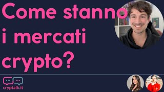 Come stanno i mercati crypto cryptalk con Luca Boiardi [upl. by Ynattir]