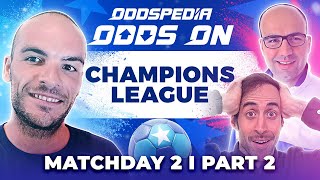 Odds On Champions League Predictions 202324 Matchday 2 Wed Best Football Betting Tips amp Picks [upl. by Idonah]