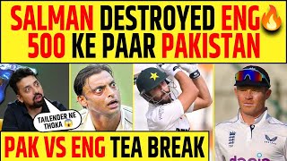 🔴PAK vs ENG 1ST TEST SALMAN ALI AGHA NE ENGLAND KO THOKA PAK 500 PAAR । DAY 2 TEA [upl. by Shabbir502]