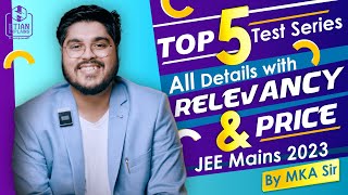 🔥 Best Test Series for IIT JEE 2023  MKA Sir [upl. by Ellerehs]