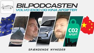 Volvo EX30 og kinesiske afgifter samt opfølgning på inspirationen bag Toyota BZ4X [upl. by Novej]