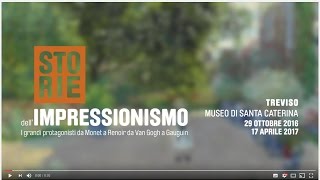 Storie dellimpressionismo  Lo spot della mostra [upl. by Adriene]