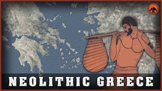 Neolithic Greece c 70003200 BCE DOCUMENTARY [upl. by Johannessen59]