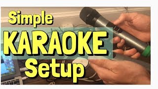 Karaoke Setup  for home  super easy 2022 [upl. by Wendie777]