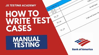 Banking Domain I Manual Test Cases I Bank of America I JSTESTING Academy [upl. by Yeniar]