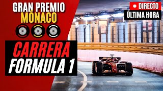 🔴 F1 DIRECTO  GRAN PREMIO DE MÓNACO 2024  CARRERA  Live Timing [upl. by Eeryk]