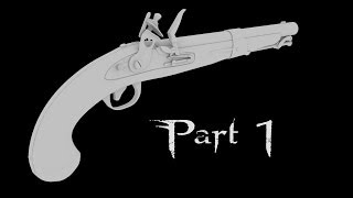 Flintlock Pistol  Part 1 [upl. by Norag]